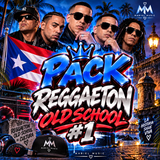 Pack Reggaeton Old School #1